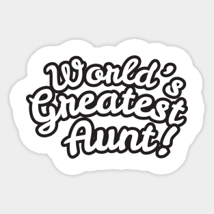 World's Greatest aunt Sticker